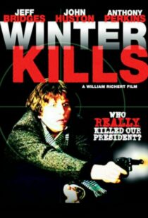 دانلود فیلم Winter Kills 1979379633-24931114