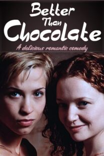 دانلود فیلم Better Than Chocolate 1999378378-1737417877