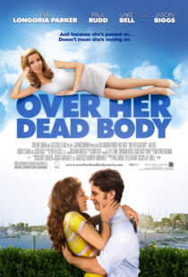 دانلود فیلم Over Her Dead Body 2008380729-2117754075