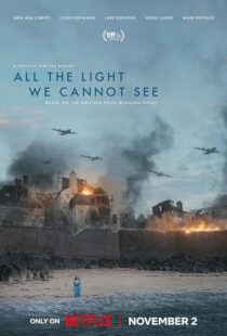دانلود سریال All the Light We Cannot See379819-248160624