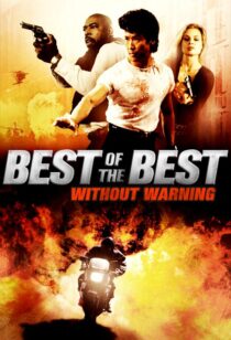 دانلود فیلم Best of the Best 4: Without Warning 1998381053-495943461