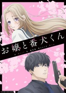 دانلود انیمه Ojou to Banken-kun (A Girl & Her Guard Dog)379961-1621979625