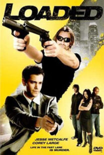 دانلود فیلم Loaded 2008382898-404035187