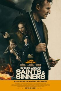 دانلود فیلم In the Land of Saints and Sinners 2023382840-1944806038