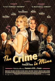 دانلود فیلم The Crime Is Mine 2023382445-1800490886