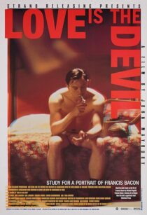 دانلود فیلم Love Is the Devil: Study for a Portrait of Francis Bacon 1998382902-459538467