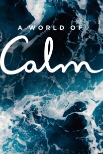 دانلود مستند A World of Calm383203-786043943
