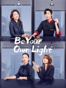 دانلود سریال Be Your Own Light385995-2107594766