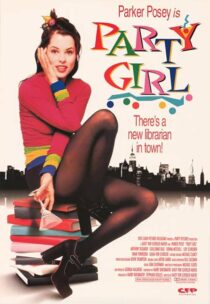 دانلود فیلم Party Girl 1995386131-691281043