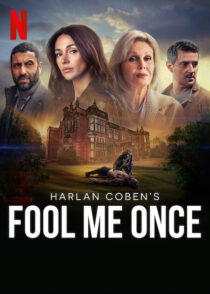 دانلود سریال Fool Me Once384742-238244364