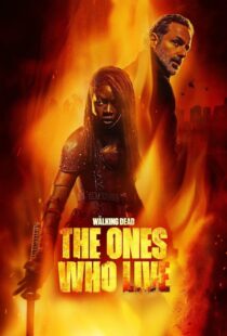 دانلود سریال The Walking Dead: The Ones Who Live387982-715641833