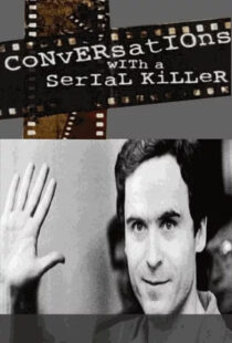 دانلود مستند Conversations with a Serial Killer386648-267515706