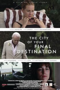 دانلود فیلم The City of Your Final Destination 2009387750-1078164151