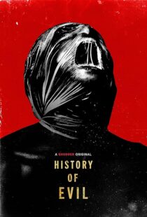دانلود فیلم History of Evil 2024387933-1381757826