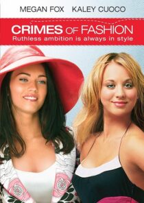 دانلود فیلم Crimes of Fashion 2004392420-207592271