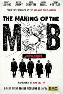 دانلود سریال The Making of the Mob392292-1910283872