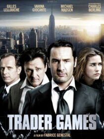دانلود فیلم Trader Games 2010392351-782853251
