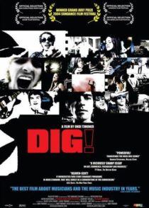 دانلود فیلم Dig! 2004392732-1060941934
