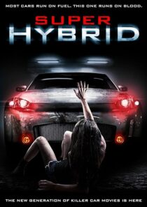 دانلود فیلم Super Hybrid 2010390025-84795186