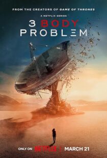 دانلود سریال 3 Body Problem392461-1970463889