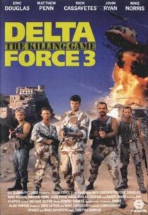 دانلود فیلم Delta Force 3: The Killing Game 1991388773-1133425173