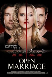 دانلود فیلم Open Marriage 2017392347-894670916