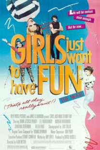 دانلود فیلم Girls Just Want to Have Fun 1985392006-1514021051