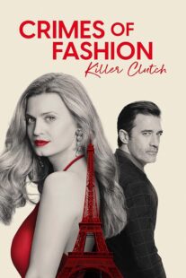 دانلود فیلم Crimes of Fashion: Killer Clutch 2024392449-1174427582