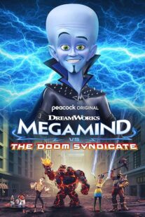 دانلود انیمیشن Megamind vs. The Doom Syndicate 2024388953-547791570