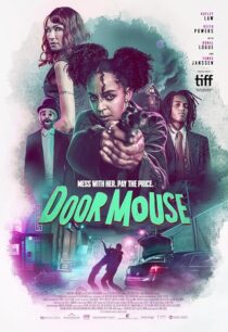 دانلود فیلم Door Mouse 2022390191-1113454982