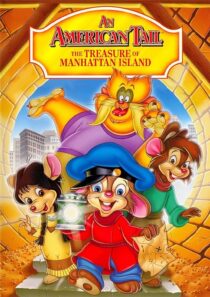 دانلود انیمیشن An American Tail: The Treasure of Manhattan Island 1998390001-2035602043