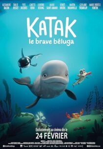دانلود انیمیشن Katak: The Brave Beluga 2023393539-1663611004