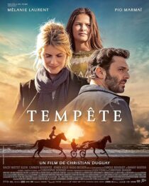 دانلود فیلم Ride Above (Tempete) 2022393543-1401430079