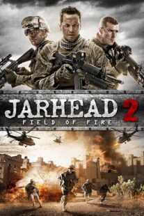 دانلود فیلم Jarhead 2: Field of Fire 2014392355-1869809610