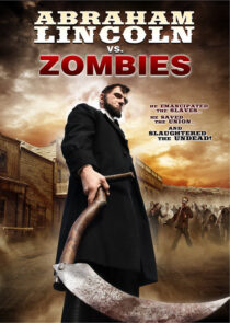 دانلود فیلم Abraham Lincoln vs. Zombies 2012395822-739042837