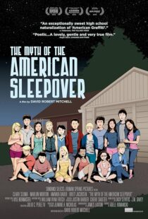 دانلود فیلم The Myth of the American Sleepover 2010395109-72093350