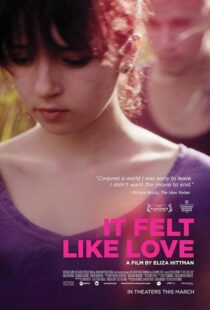 دانلود فیلم It Felt Like Love 2013395855-1460305573
