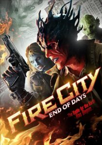 دانلود فیلم Fire City: End of Days 2015396479-1361500213