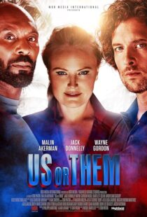 دانلود فیلم Us or Them 2023393937-1639431242