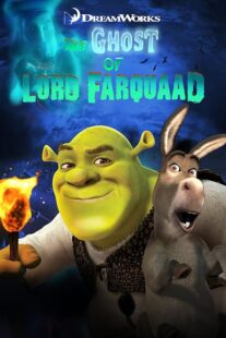 دانلود انیمیشن Shrek: The Ghost of Lord Farquaad 2003394286-1701288662