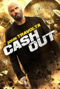 دانلود فیلم Cash Out 2024395744-1333255873
