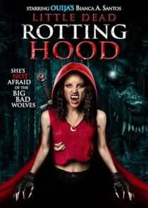 دانلود فیلم Little Dead Rotting Hood 2016396421-1766423592
