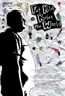 دانلود فیلم Fat Kid Rules the World 2012395600-1914169278