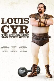 دانلود فیلم Louis Cyr 2013395367-83177614