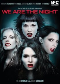 دانلود فیلم We Are the Night 2010395304-176844229
