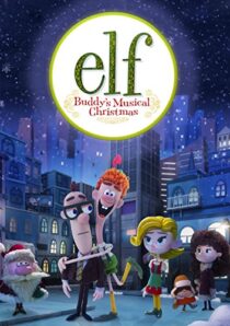 دانلود انیمیشن Elf: Buddy’s Musical Christmas 2014397891-1062417431