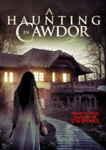دانلود فیلم A Haunting in Cawdor 2015396752-1820055709