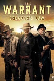 دانلود فیلم The Warrant: Breaker’s Law 2023399880-823840959