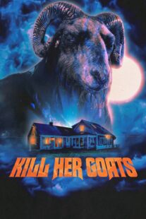 دانلود فیلم Kill Her Goats 2023399235-611367811