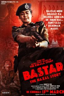 دانلود فیلم هندی Bastar: The Naxal Story 2024399336-1691315589